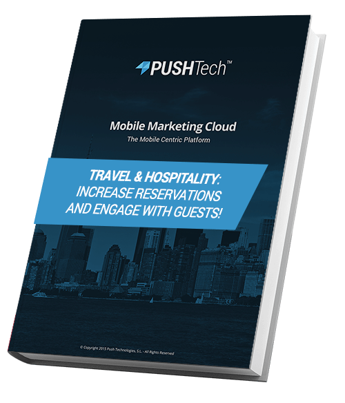 Travel & Hospitality: Increase reservations and engage with guests! - PUSHTech